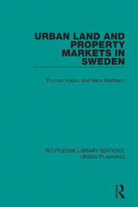 Cover image: Urban Land and Property Markets in Sweden 1st edition 9781138490147