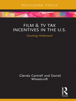 Cover image: Film & TV Tax Incentives in the U.S. 1st edition 9781032178776