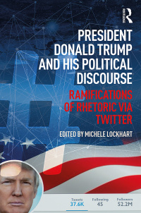 Imagen de portada: President Donald Trump and His Political Discourse 1st edition 9781138489059