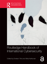 Cover image: Routledge Handbook of International Cybersecurity 1st edition 9781032400709