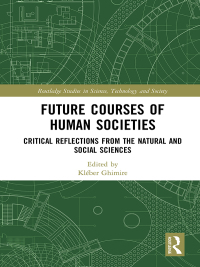 Imagen de portada: Future Courses of Human Societies 1st edition 9781138488915