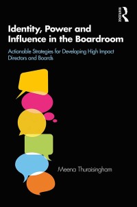 Omslagafbeelding: Identity, Power and Influence in the Boardroom 1st edition 9781138488786