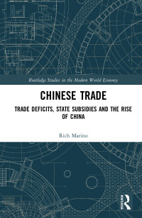 表紙画像: Chinese Trade 1st edition 9780367587833