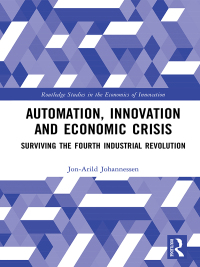 صورة الغلاف: Automation, Innovation and Economic Crisis 1st edition 9780367590499