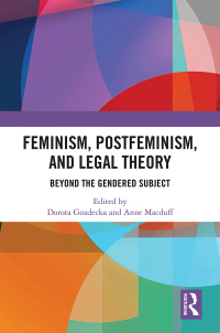 صورة الغلاف: Feminism, Postfeminism and Legal Theory 1st edition 9780367663070