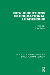 Immagine di copertina: New Directions in Educational Leadership 1st edition 9781138487901