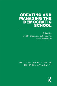 Imagen de portada: Creating and Managing the Democratic School 1st edition 9781138487826