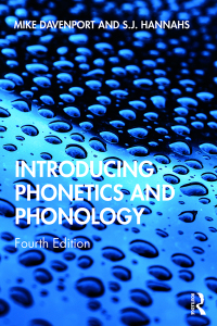 Cover image: Introducing Phonetics and Phonology 4th edition 9780815353300