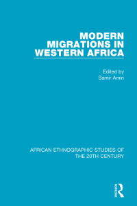 Imagen de portada: Modern Migrations in Western Africa 1st edition 9781138486744