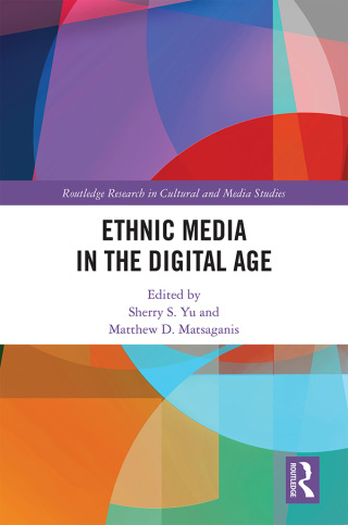 Cover image: Ethnic Media in the Digital Age 1st edition 9780367664077