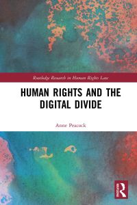 Immagine di copertina: Human Rights and the Digital Divide 1st edition 9781138486065