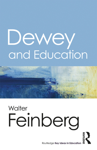 Cover image: Dewey and Education 1st edition 9781138657717