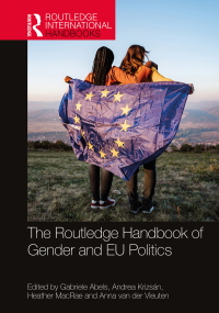 Cover image: The Routledge Handbook of Gender and EU Politics 1st edition 9781138485259