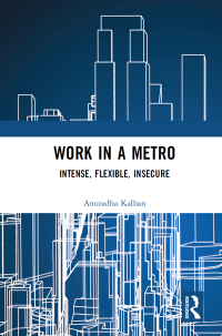 Cover image: Work in a Metro 1st edition 9781032653198