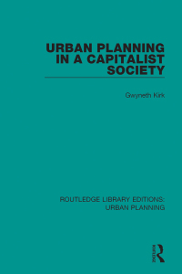 Cover image: Urban Planning in a Capitalist Society 1st edition 9781138484979