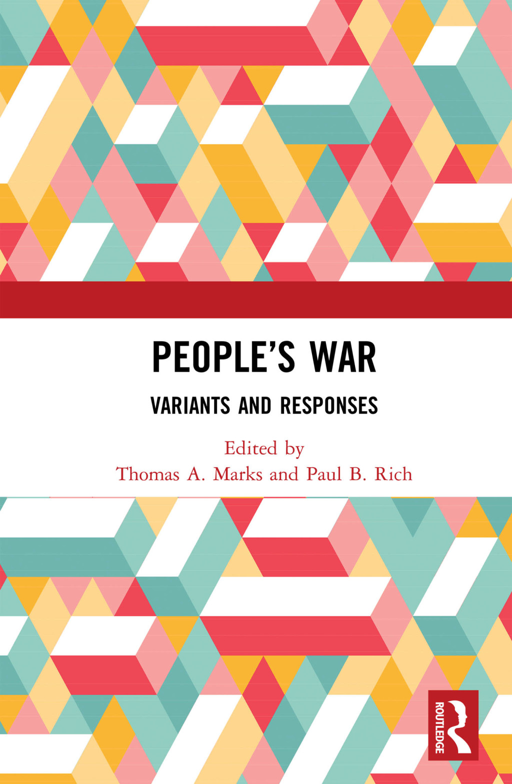People’s War Variants and Responses 1st Edition