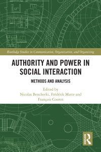 Imagen de portada: Authority and Power in Social Interaction 1st edition 9781032177663