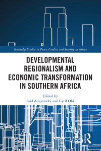 Cover image: Developmental Regionalism and Economic Transformation in Southern Africa 1st edition 9780367516987