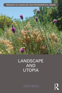 Titelbild: Landscape and Utopia 1st edition 9781138483866