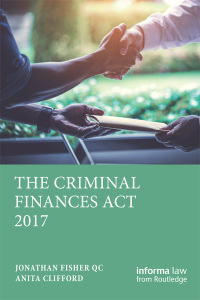Cover image: The Criminal Finances Act 2017 1st edition 9780367732714