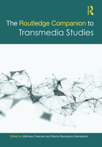 表紙画像: The Routledge Companion to Transmedia Studies 1st edition 9781138483439