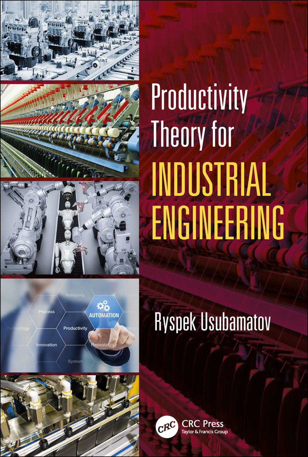 Productivity Theory for Industrial Engineering 1st Edition