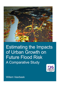 Cover image: Estimating the Impacts of Urban Growth on Future Flood Risk 1st edition 9781138381575