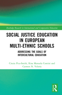 Cover image: Social Justice Education in European Multi-ethnic Schools 1st edition 9781138482623