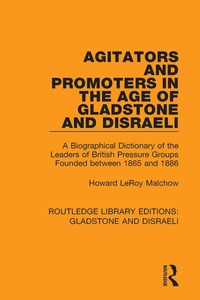 Cover image: Agitators and Promoters in the Age of Gladstone and Disraeli 1st edition 9781138482586