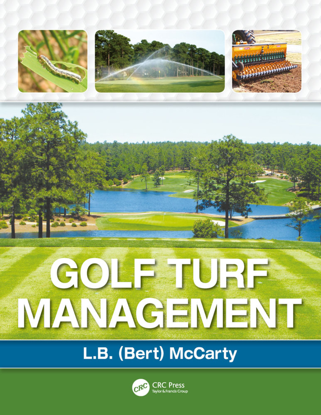 Golf Turf Management 1st Edition