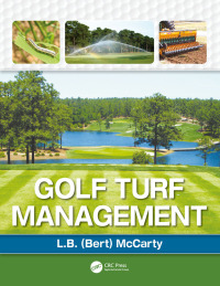 صورة الغلاف: Golf Turf Management 1st edition 9781138584068