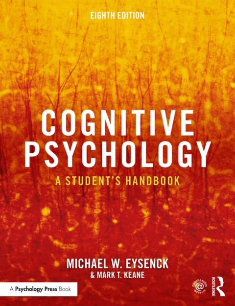 Cognitive Psychology: A Student's Handbook, 8th Edition - FULL INSTANT DOWNLOAD | PDF DOCX EPUB