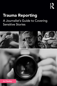 Cover image: Trauma Reporting 1st edition 9781138482104