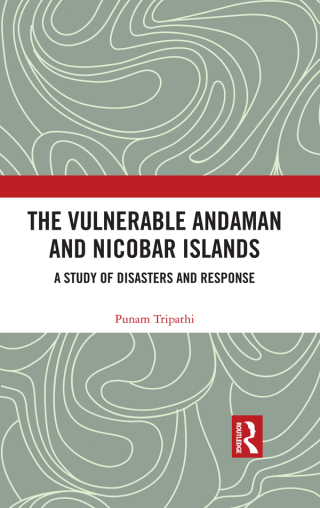 Omslagafbeelding: The Vulnerable Andaman and Nicobar Islands 1st edition 9780367735074