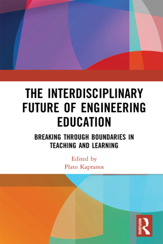 Imagen de portada: The Interdisciplinary Future of Engineering Education 1st edition 9780367582517