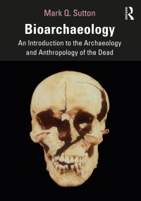 صورة الغلاف: Bioarchaeology 1st edition 9781138481060