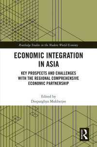 Imagen de portada: Economic Integration in Asia 1st edition 9780367662707