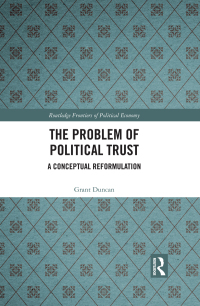 Titelbild: The Problem of Political Trust 1st edition 9781138480933