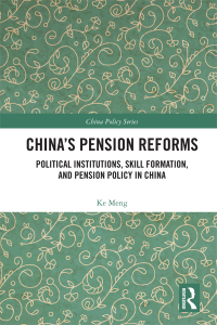 Omslagafbeelding: China's Pension Reforms 1st edition 9781138480896