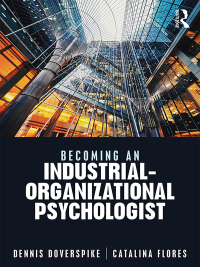 Cover image: Becoming an Industrial-Organizational Psychologist 1st edition 9781138480698