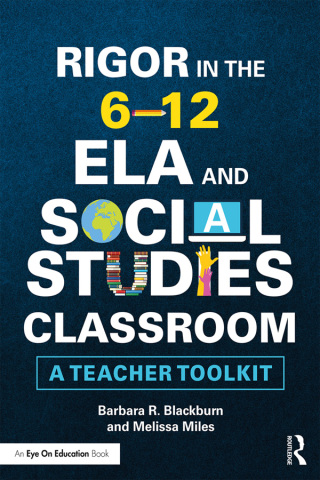 Imagen de portada: Rigor in the 6–12 ELA and Social Studies Classroom 1st edition 9781138480773