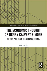 Omslagafbeelding: The Economic Thought of Henry Calvert Simons 1st edition 9780815364658