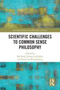 Omslagafbeelding: Scientific Challenges to Common Sense Philosophy 1st edition 9780367532673