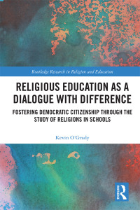 Omslagafbeelding: Religious Education as a Dialogue with Difference 1st edition 9781138479920