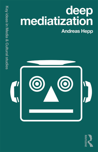 Cover image: Deep Mediatization 1st edition 9781138024984
