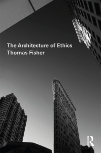 Cover image: The Architecture of Ethics 1st edition 9781138479449