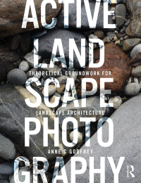 صورة الغلاف: Active Landscape Photography 1st edition 9781138479074