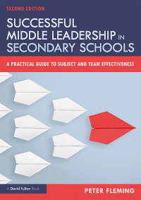 Cover image: Successful Middle Leadership in Secondary Schools 2nd edition 9781138479050