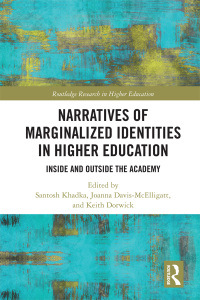 Omslagafbeelding: Narratives of Marginalized Identities in Higher Education 1st edition 9781138478787