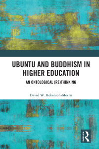 Imagen de portada: Ubuntu and Buddhism in Higher Education 1st edition 9781138478657